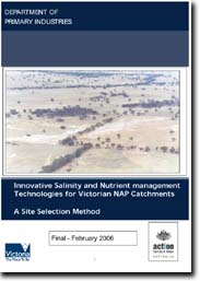 Image:  Innovative Salinity and Nutrient Technologies for Victorian NAP Catchments - A Site Selection Method