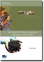 Image:  Soil Health for Victoria's Agriculture  - Appendices