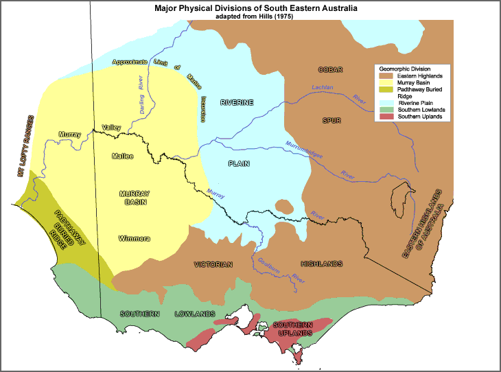 Map:  Major Physical Divisions of South Eastern Australia (adapted from Hills 1975)